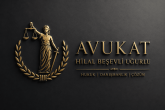 ANKARA AVUKAT HİLAL BEŞEVLİ UĞURLU